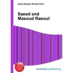  Saeed and Masoud Rasoul Ronald Cohn Jesse Russell Books