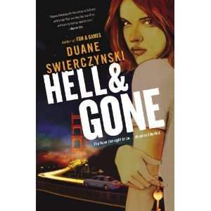   Hell and Gone (Charlie Hardie) [Paperback] Duane Swierczynski Books