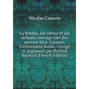   © par Bathild Bouniol (French Edition) Nicolas Caussin Books