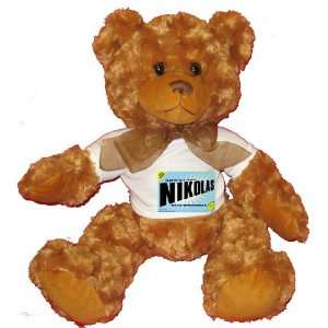  FROM THE LOINS OF MY MOTHER COMES NIKOLAS Plush Teddy Bear 