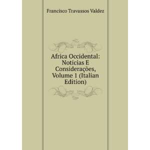  Africa Occidental Noticias E ConsideraÃ§Ãµes, Volume 