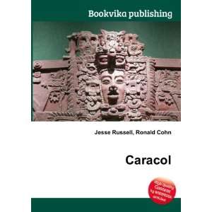  Caracol Ronald Cohn Jesse Russell Books