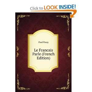  Le Francais Parle (French Edition) Paul Passy Books