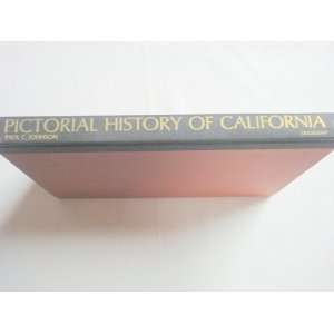 Pictorial History of California PAUL C. JOHNSON  Books