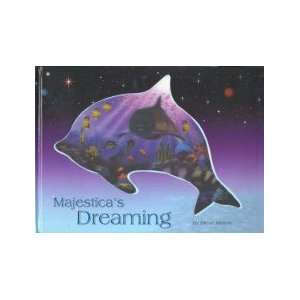  Majestica’s Dreaming STEVE MASON Books