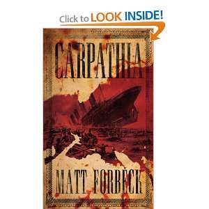  Carpathia [Paperback] Matt Forbeck Books