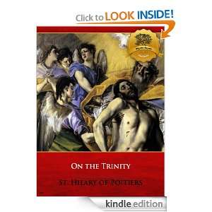 On the Trinity   Enhanced St. Hilary of Poitiers, Wyatt North, Bieber 
