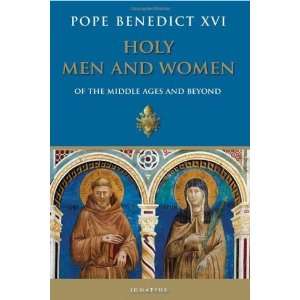   Of the Middle Ages and Beyond [Hardcover] Pope Benedict XVI Books