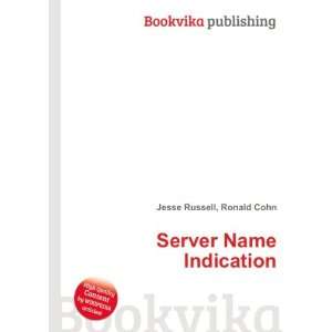 Server Name Indication Ronald Cohn Jesse Russell Books