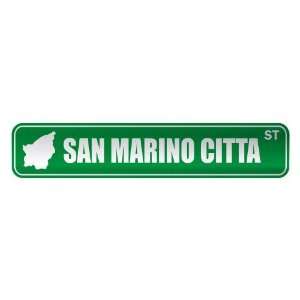   SAN MARINO CITTA ST  STREET SIGN CITY SAN MARINO