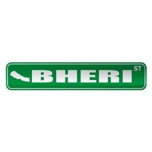   BHERI ST  STREET SIGN CITY NEPAL