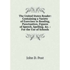  The United States Reader Containing a Variety of 
