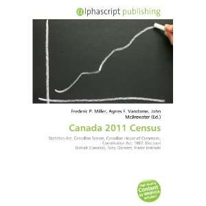  Canada 2011 Census (9786133769458) Books