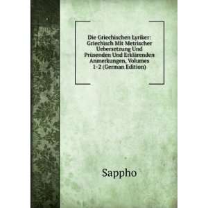   , Volumes 1 2 (German Edition) (9785874426064) Sappho Books