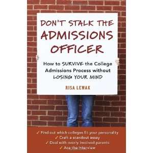   Admissions Process without Losing You [Paperback] Risa Lewak Books