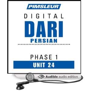 Dari Persian Phase 1, Unit 24 Learn to Speak and Understand Dari with 
