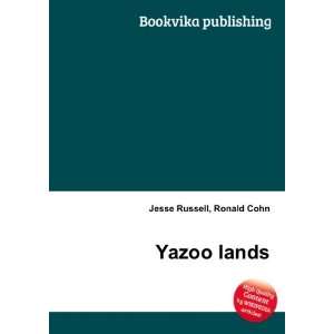  Yazoo lands Ronald Cohn Jesse Russell Books
