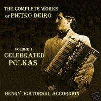 Celebrated Polkas for Solo Accordion by Pietro Deiro  