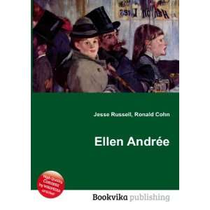 Ellen AndrÃ©e Ronald Cohn Jesse Russell Books