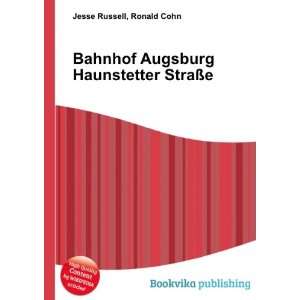   Augsburg Haunstetter StraÃ?e Ronald Cohn Jesse Russell Books