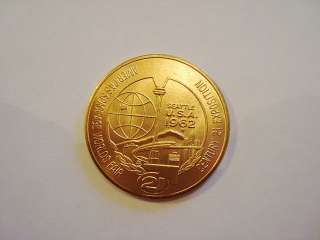   FAIR ONE DOLLAR MEDAL. CENTURY 21 EXPOSITION, SIZE 1 1/2 DIAMETER