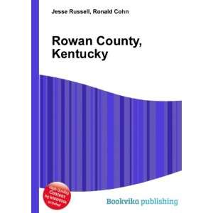 Rowan County, Kentucky Ronald Cohn Jesse Russell  Books