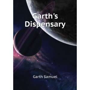  Garths Dispensary Garth Samuel Books