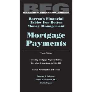  Mortgage Payments (Barrons Financial Tables for Better 