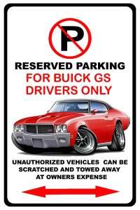 1970 72 Buick GS Regal Muscle Car No Parking Sign NEW  