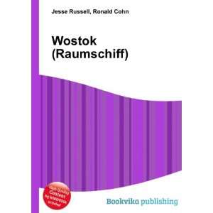  Wostok (Raumschiff) Ronald Cohn Jesse Russell Books