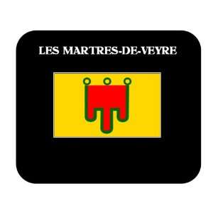   (France Region)   LES MARTRES DE VEYRE Mouse Pad 