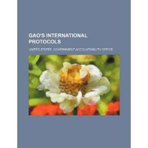  GAOs international protocols (9781234348748) United 