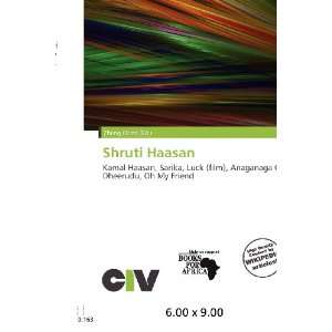  Shruti Haasan (9786200671011) Zheng Cirino Books