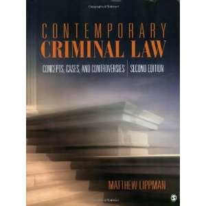  Contemporary Criminal Law Concepts, Cases, and 