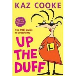  Up the Duff Cooke Kaz Books