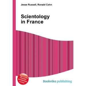  Scientology in France Ronald Cohn Jesse Russell Books