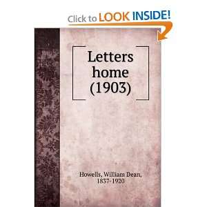  Letters home, William Dean Howells Books