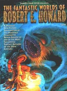   WORLDS of ROBERT E. HOWARD, Weird Tales, Richard Corben, Conan  
