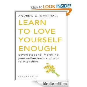    Seven steps to improving your self esteem and your relationships