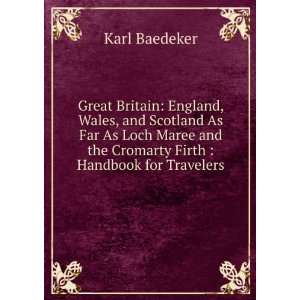   and the Cromarty Firth  Handbook for Travelers Karl Baedeker Books