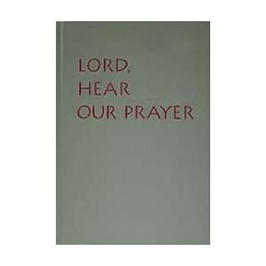  Lord, Hear Our Prayer (9780814621660) none Books