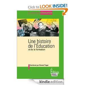 Une histoire de léducation et de la formation (French Edition 