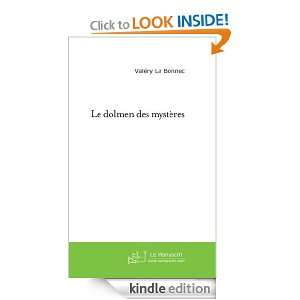 Le dolmen des mystères (French Edition) Valéry Le Bonnec  