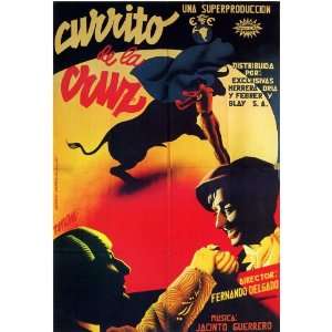  Currito de la Cruz Movie Poster (11 x 17 Inches   28cm x 