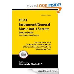 OSAT Instrument/General Music (001) Secrets Study Guide CEOE Exam 
