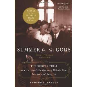  Summer for the Gods The Scopes Trial and Americas 