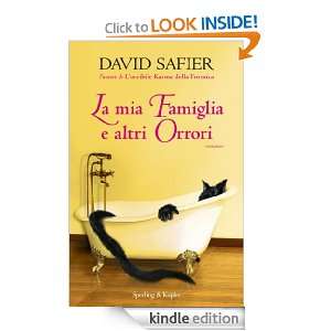 La mia famiglia e altri orrori (Pandora) (Italian Edition) David 