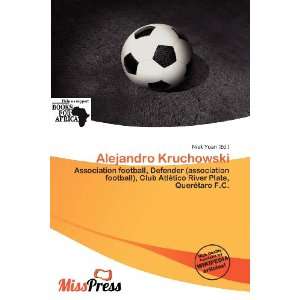  Alejandro Kruchowski (9786135990874) Niek Yoan Books
