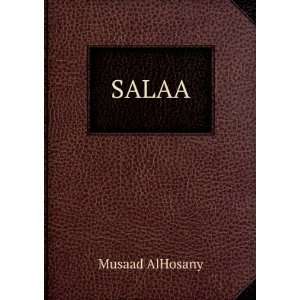  SALAA Musaad AlHosany Books