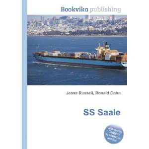 SS Saale Ronald Cohn Jesse Russell Books